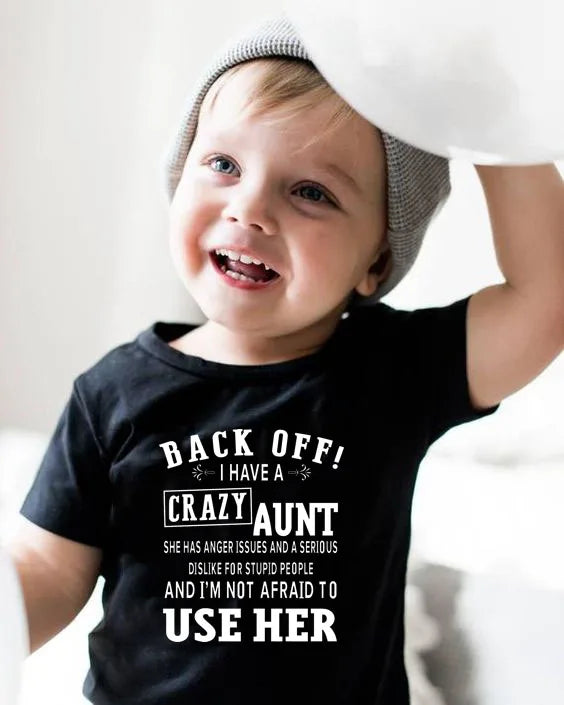 Lukas I Have A Crazy Aunt and I'm Not Afraid Boys Tees