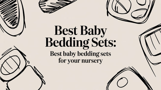 Text reading Best Baby Bedding Sets for your nursery with black sketch doodles on beige background