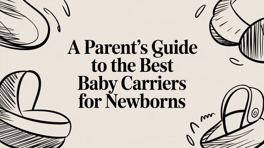 Text graphic stating a parent's guide to the best baby carriers for newborns with simple line art illustrations