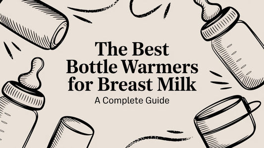 The Best Bottle Warmers for Breast Milk: A Complete Guide to Safety and Quality