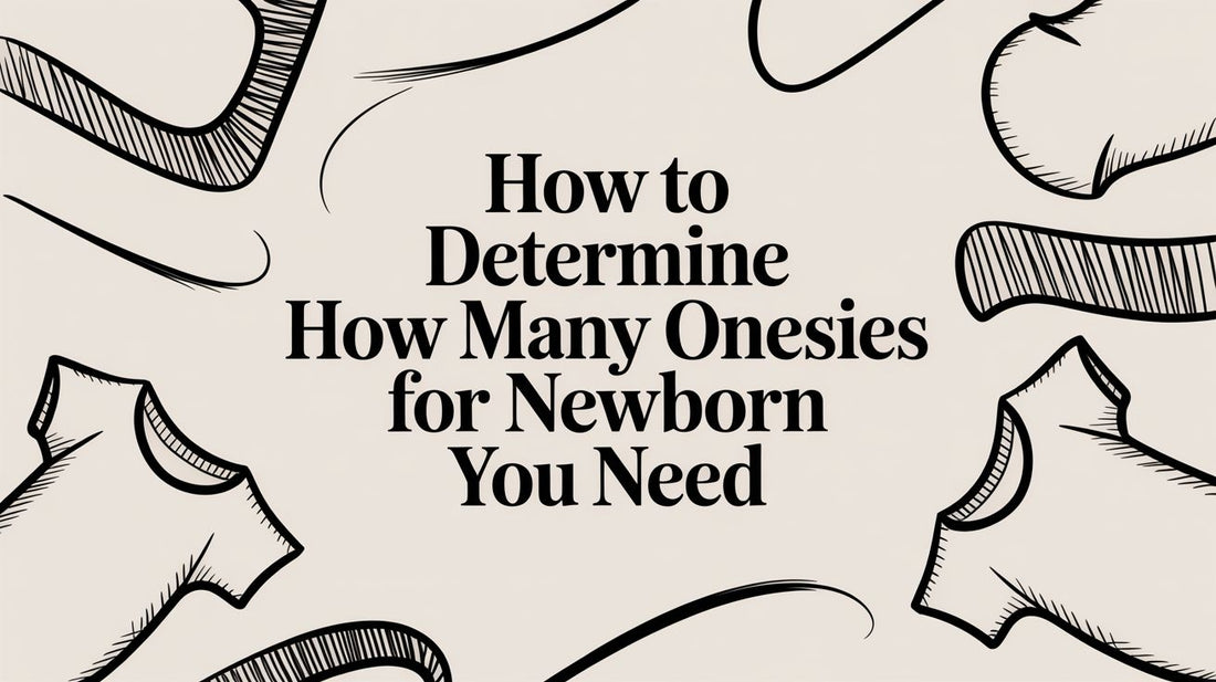 How to determine how many onesies for newborn you need