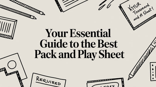 Your Essential Guide to the Best Pack and Play Sheet