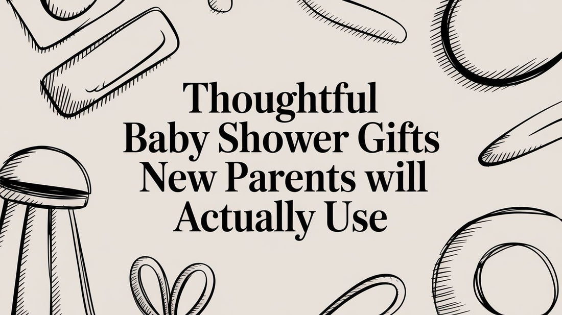 Thoughtful Baby Shower Gifts New Parents Will Actually Use