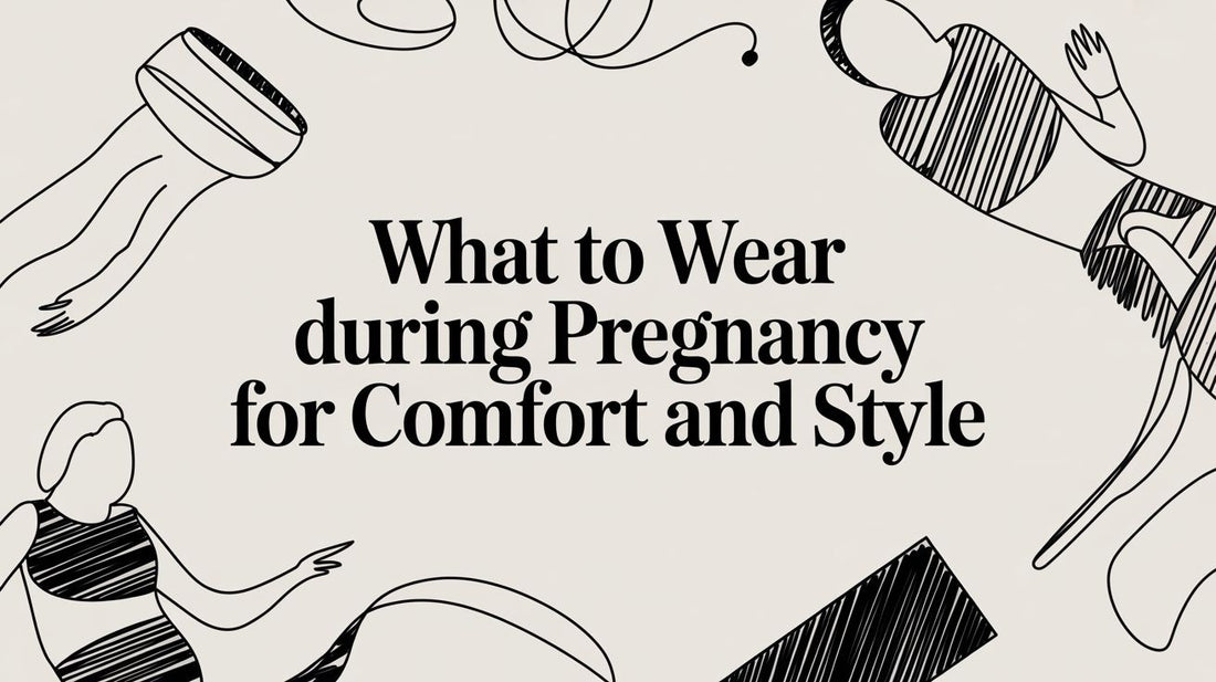 What to Wear During Pregnancy for Comfort, Safety, and Style